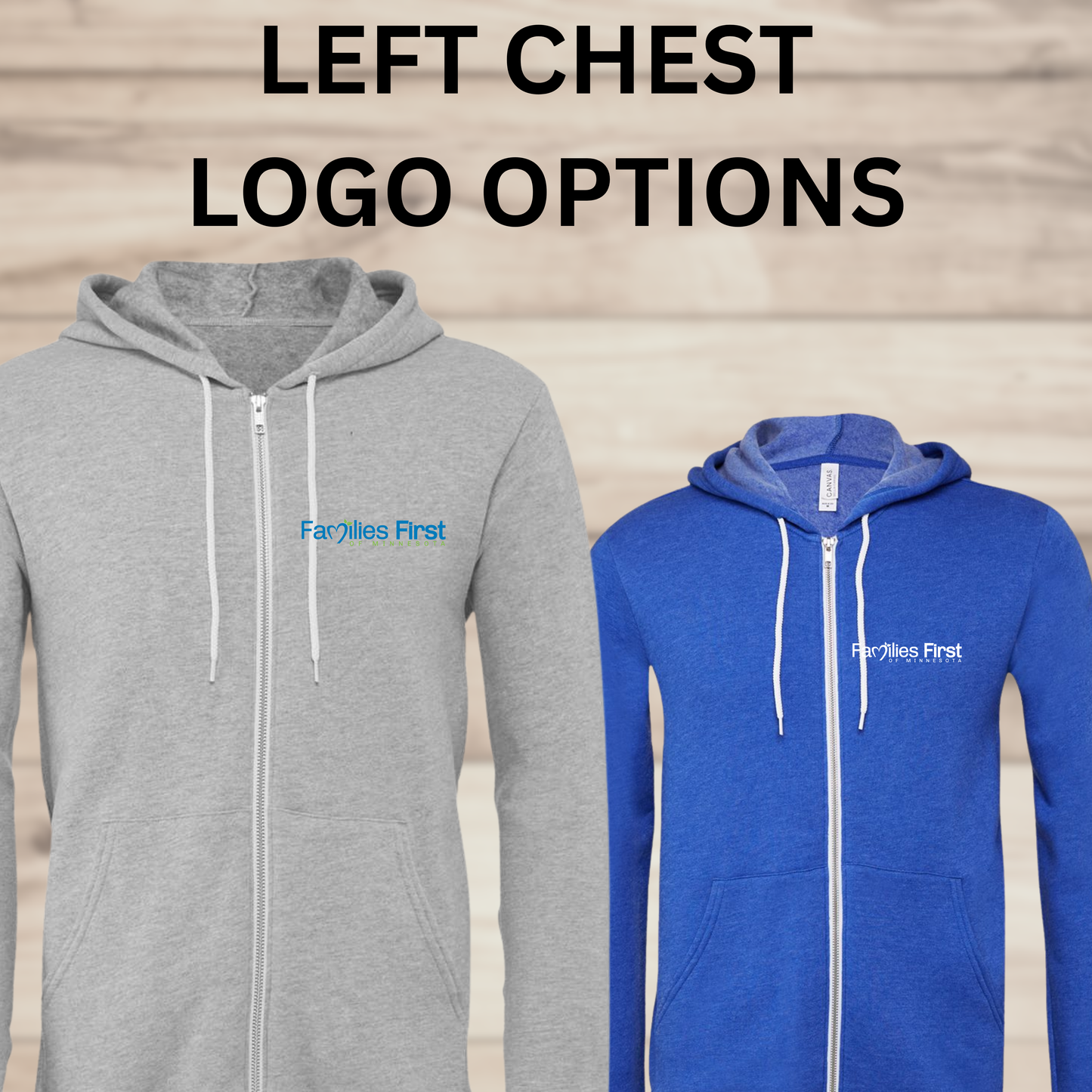 Families First of MN - Hooded Full Zip Sweatshirt - multiple color options